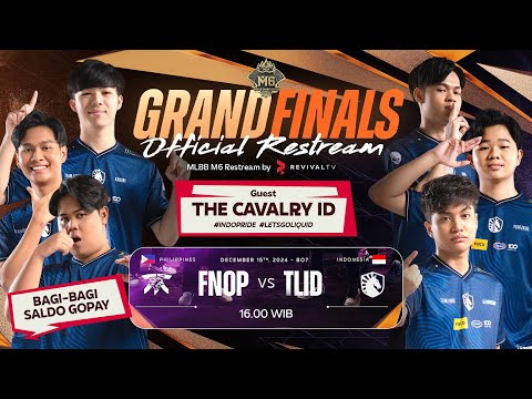 LIVE | Kejuaraan Dunia MLBB M6 GRAND FINALS | Restream by RevivaLTV