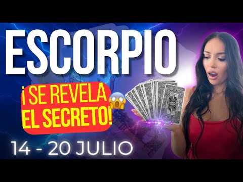ESCORPIO Esta semana aparece quien desapareció... ¡y trae algo oculto!💥(Tarot 14–20 julio)