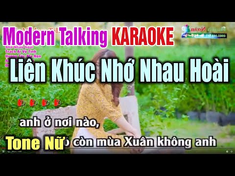 LK Nhớ Nhau Hoài Karaoke Modern Talking Tone Nữ – Hát Sướng Nhạc Bốc Mọi Người Mê