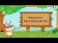 Understanding Adjectives and Their Functions