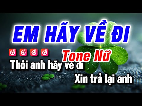 Karaoke Em Hãy Về Đi Nhạc Sống Tone Nữ Gm | Beat Bảo Hưng