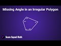 Polygon Angle Sums and Properties