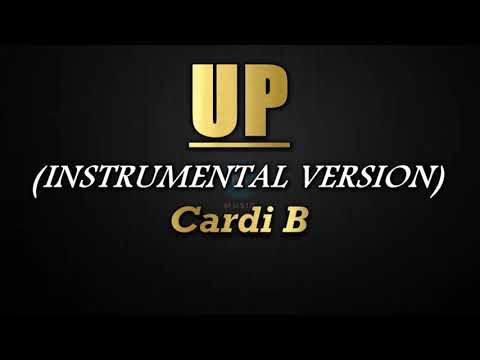Up – Cardi B (Instrumental/No Lyrics)