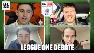 Crunch time... Who will get what they want out of this League One season? | EFL Debate