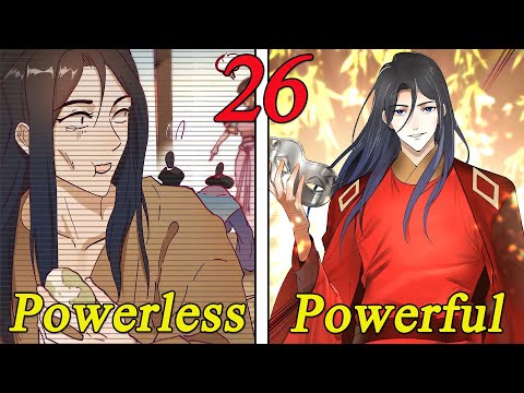 (26) He Transmigrated to an Ancient, Powerless Poor Boy and Became Powerful with Modern Knowledge