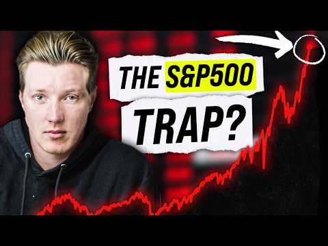 The ‘S&P 500 Trap’, Explained.