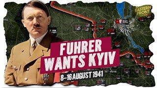 Fuhrer wants Kyiv - Operation Barbarossa Continues