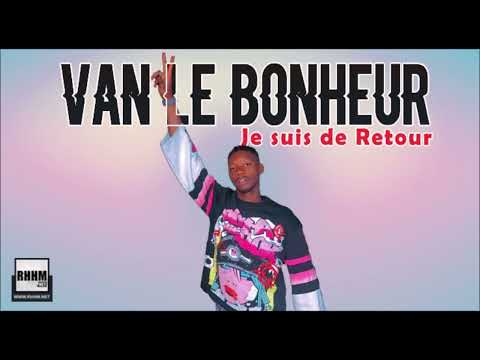 Van Le Bonheur - Je suis de Retour (2025)