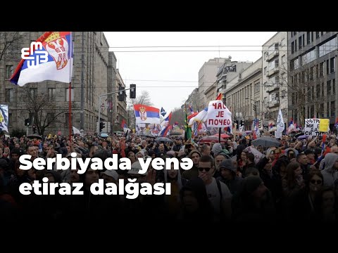 Serbiyada etirazlar kəskinləşir, polis zorakılığı artıb
