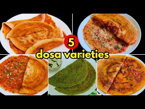 5 விதமான சூப்பரான தோசை ரெசிபிஸ் | 5 Dosa Varieties in Tamil | Breakfast / Dinner Recipes