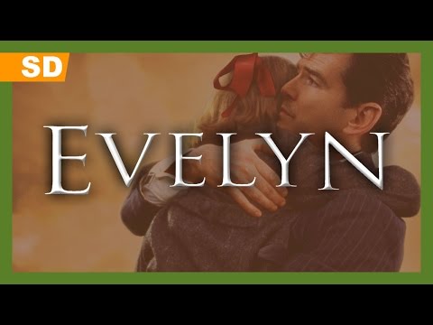 Evelyn (2002) Trailer
