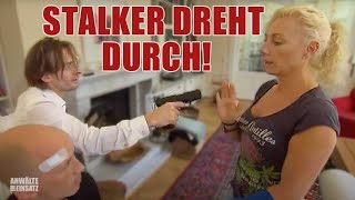 Unerwiderte Liebe? Stalker flippt komplett aus! |2/2| Anwälte im Einsatz | SAT.1