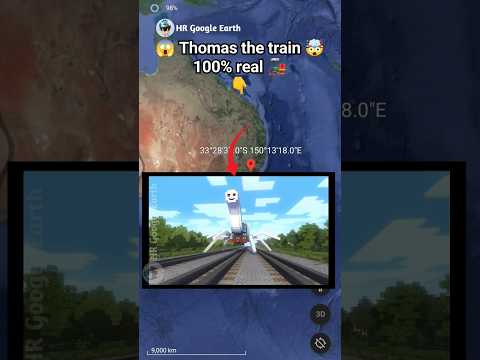 Thomas the train 100% real ?? on google maps and google earth ? #shots #hrgoogleearth