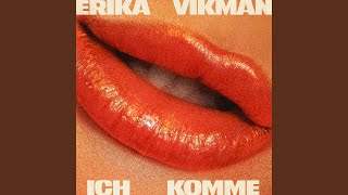 ICH KOMME