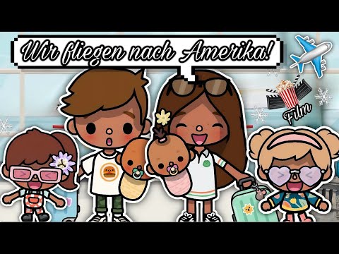 ✈ AESTHETIC FAMILIEN URLAUB IN AMERIKA 🌺 DER FILM 🎥 TOCA BOCA STORY DEUTSCH