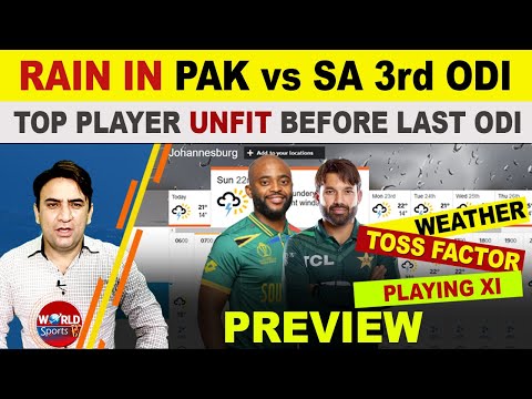 Bad news for Pakistan vs South Africa 3rd ODI | Pitch & WEATHER report