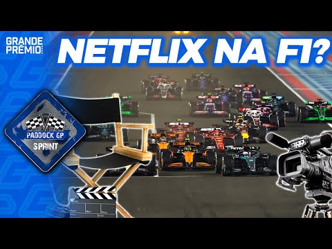 NETFLIX QUER TRANSMITIR F1 + FIA VAI FAZER RODÍZIO DE DIRETORES | Paddock Sprint