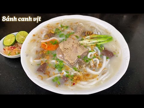 Cách nấu BÁNH CANH VỊT MIỀN TÂY đúng kiểu miền tây | Bếp Của Vợ