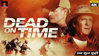 Dead On Time | Hollywood English Movie 4K | John Sjogren, Mohamed Zouaoui