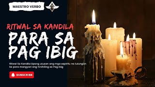 Orasyon, Ritual para sa Pag-ibig | Nunong Kamatayan