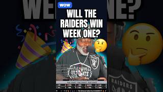 Will the Raiders Win Week One?