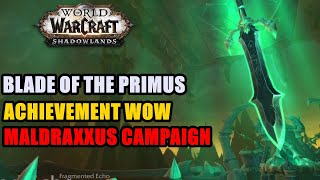 Blade Of The Primus Achievement World Of Warcraft