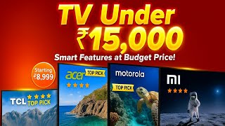 Best Android TV under 15,000 Rupees