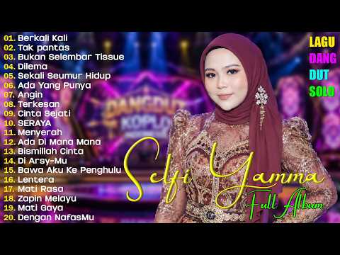 Selfi Yamma Full Album Terbaru 2026 🎶  LaguDangdut  🎤  Lagu Dangdut Hits Sepanjang Masa 💃