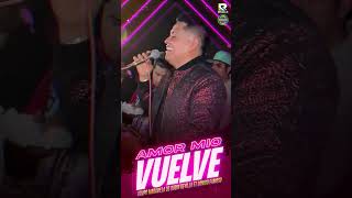 Sonido Famoso -AMOR MIO VUELVE -  FT  Grupo Maravilla de Robin Revilla #SonidoFamoso #cumbia #puebla