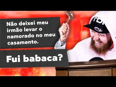 JULGANDO PESSOAS BABACAS // Quartas-Reddit #05