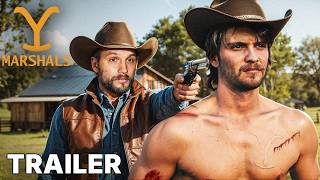 Yellowstone Y: Marshals Trailer: Luke Grimes Is BACK!