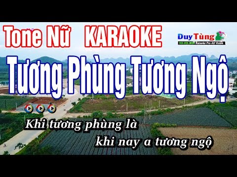 Tương Phùng Tương Ngộ Karaoke Tone Nữ – Nhạc Sống Duy Tùng