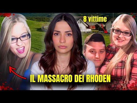 IL TERR!BlLE CASO DELLA FAMIGLIA RHODEN