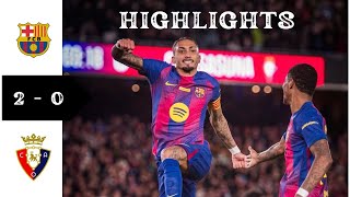 Barcelona vs Osasuna (2-0) | Match Highlights