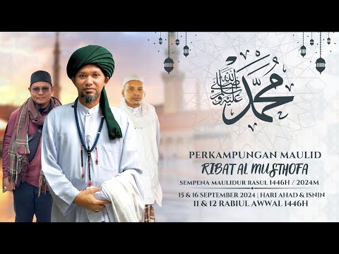 Perkampungan Maulid Ribat Al Musthofa | Live Maulid Simtudduror