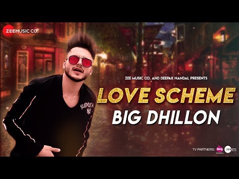 LOVE SCHEME LYRICS - BIG Dhillon