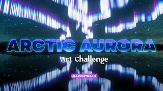 🔴 Blender 3D Art Challenge Arctic Aurora- Live Feedback