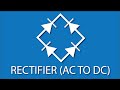 Understanding Rectifiers and Diodes