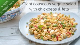 Giant couscous veggie salad with chickpeas & feta | Plant-based recipe 🌱