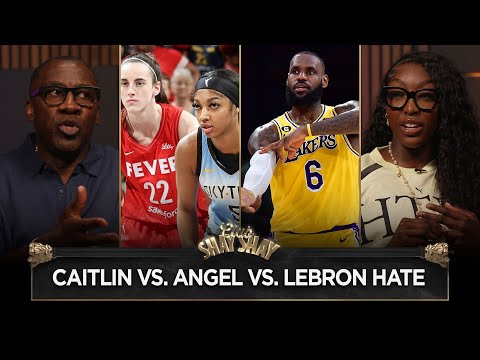 Caitlin Clark Hate vs Angel Reese Hate vs LeBron James Hate | CLUB SHAY SHAY