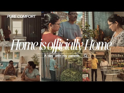 When parents came HOME | HOME is officially HOME | A day with my parents | Pure Comfort