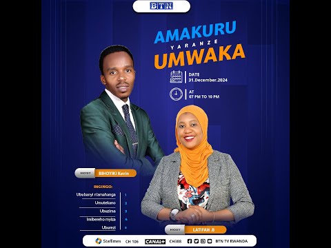 AMAKURU YARANZE UMWAKA :31/12/2024