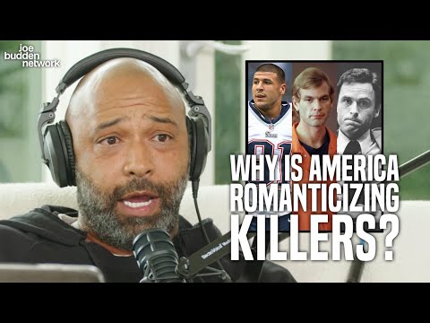 Is There Something Wrong With America Romanticizing Killers? | The JBP Breaks Down All Sides