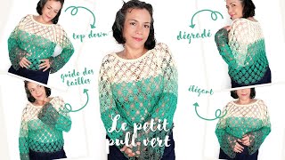 ✨LE PETIT PULL VERT✨CROCHET TOP DOWN TOUTES LES TAILLES