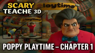 Scary Teacher 3D Mod | Poppy Playtime - Chapter 1 | 360° VR, Walkthrough, Gameplay, No Commentary