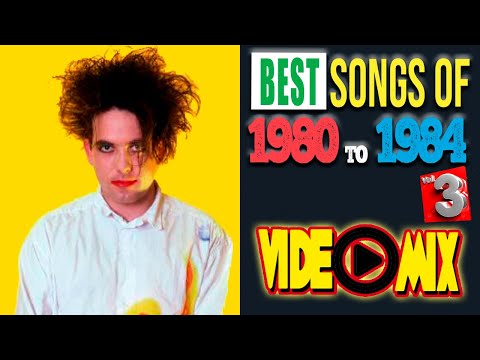 Best Songs of 1980 to 1984 Vol. 3 #thecure #thepolice #newwave #80smusic