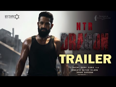 Dragon Trailer | NTR | Anil Kapoor | Rukmini Vasanth | Ravi Basrur | Prashanth Neel