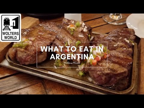 What to Eat in Argentina (it's more than just Steak) - Wolters World