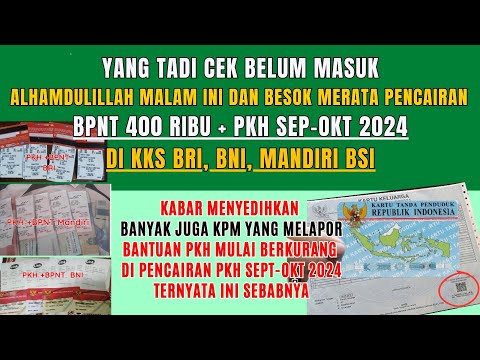 CAIR MERATA MALAM INI DAN BESOK BPNT 400 RIBU DAN PKH SEPT OKT Ini Penyebab Bantuan PKH Berkurang