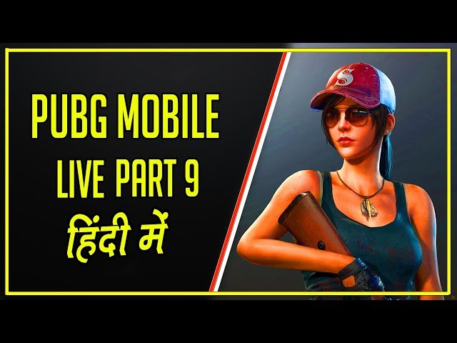 PUBG Mobile Live #9 | Hindi Campaign Gameplay | Hitesh KS Live